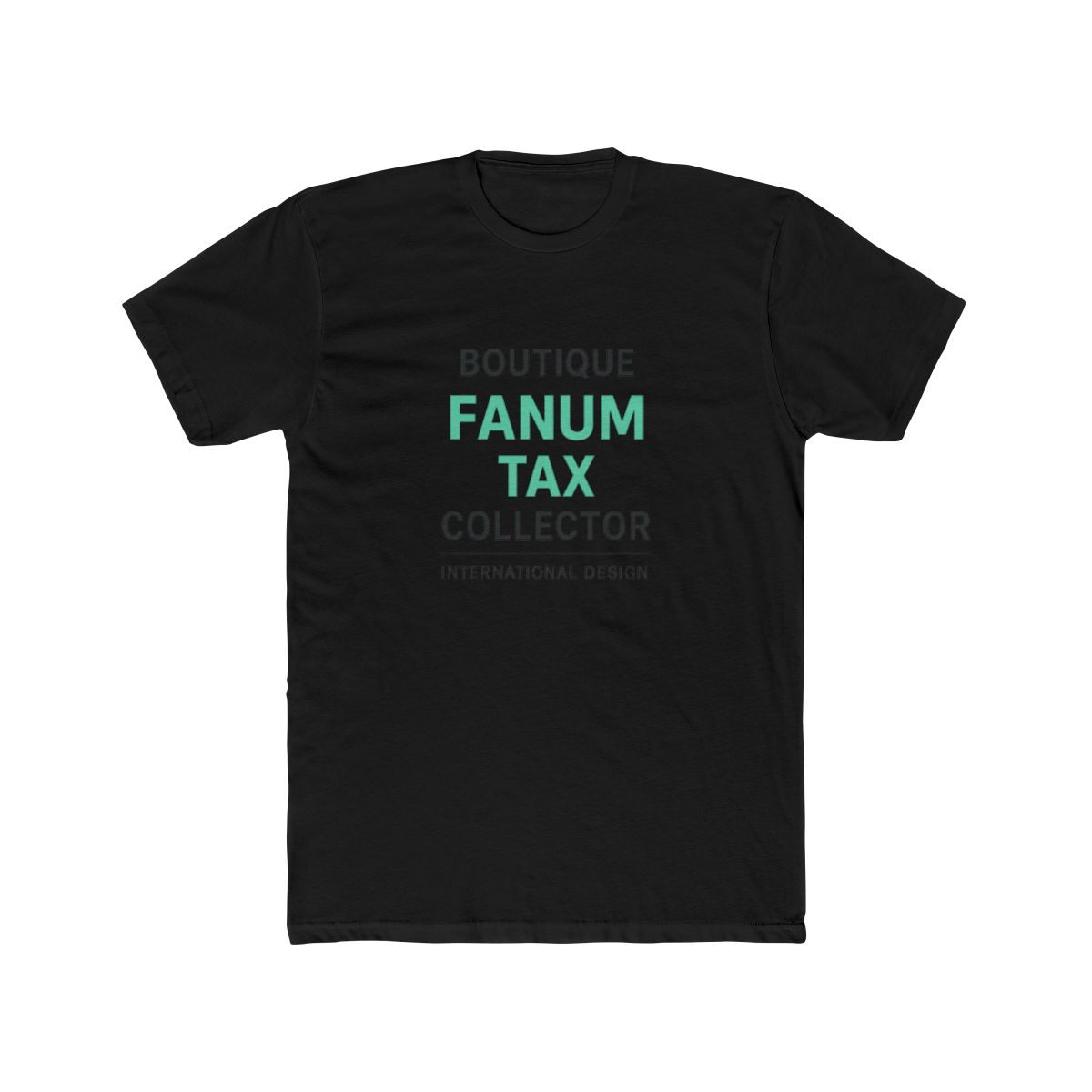 Official Fanum Tax Collector Text T-Shirt